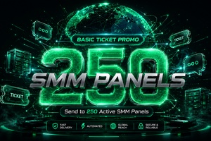 ✉️ Basic Bulk Ticket Promotion | Send to 250 Active SMM Panels